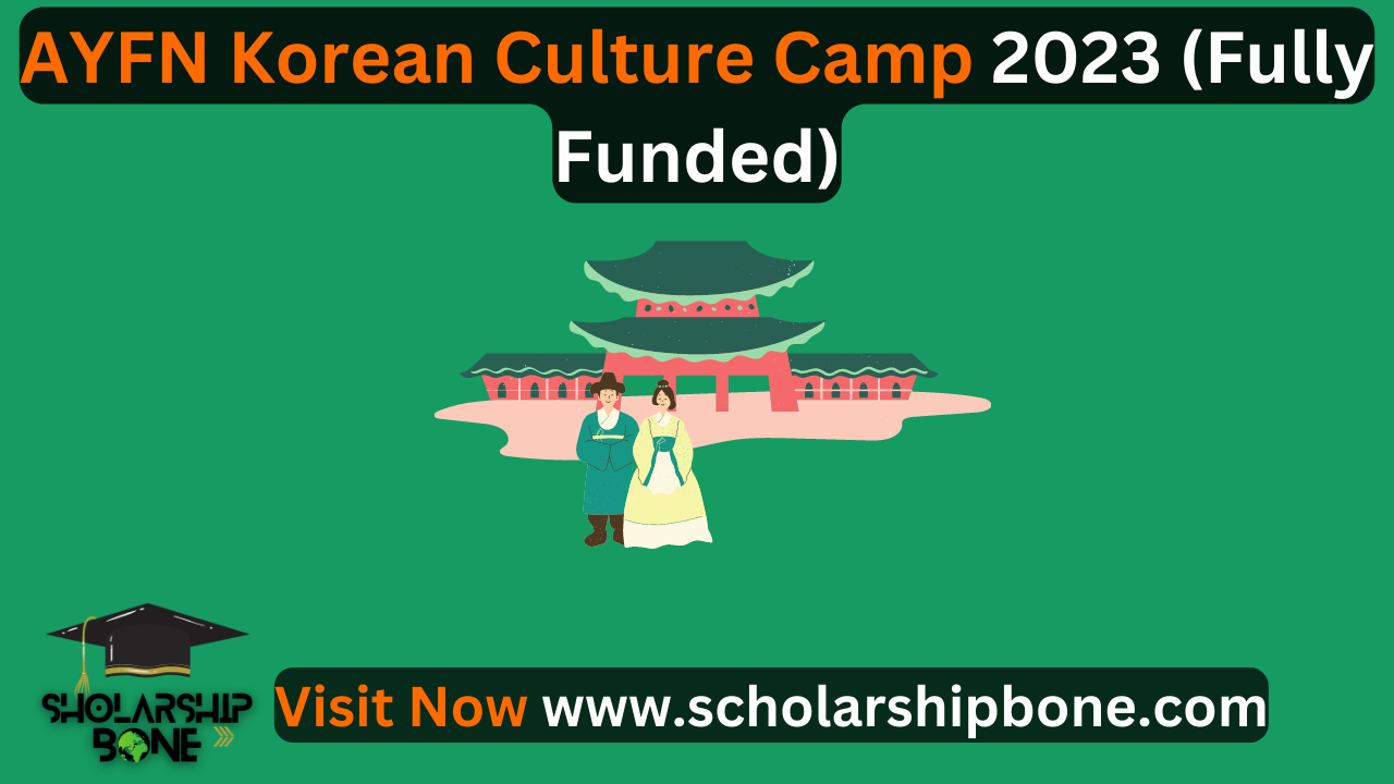 AYFN Korean Culture Camp 2023 (Fully Funded)